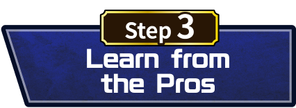 Learn from the Pros